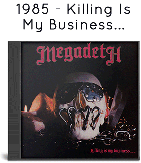 1985 - Killing Is My Business... and Business Is Good! 1985 - Killing Is My Business... and Business Is Good!