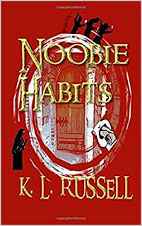 Noobie Habits - a childrens fantasy book promotion K. L. Russell
