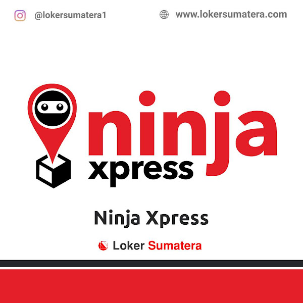 Lowongan Kerja Pesisir Selatan Ninja Xpress Juli 2021