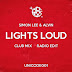 Simon Lee & Alvin mark their return with their new release titled "Lights Loud," the first release on their new record label Unicode Recordings.