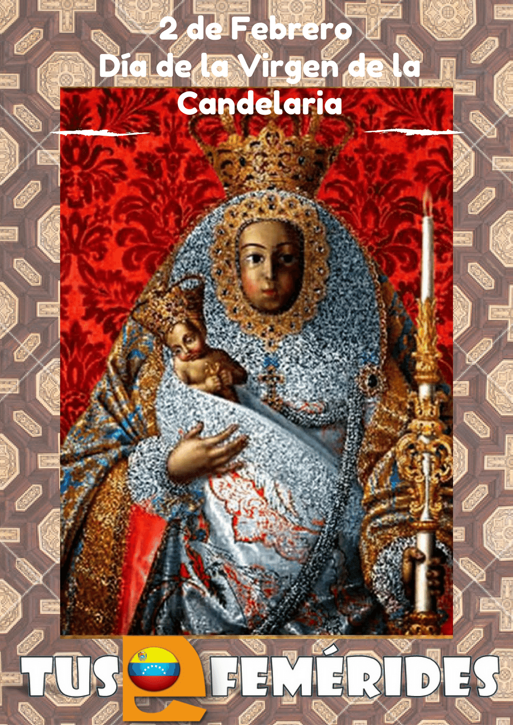 dia de la candelaria dia de la candelaria