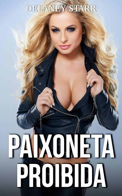 Paixoneta Proibida Delaney Starr