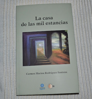 LA CASA DE LAS MIL ESTANCIAS (Ediciones Idea y Ediciones Aguere, 2014)