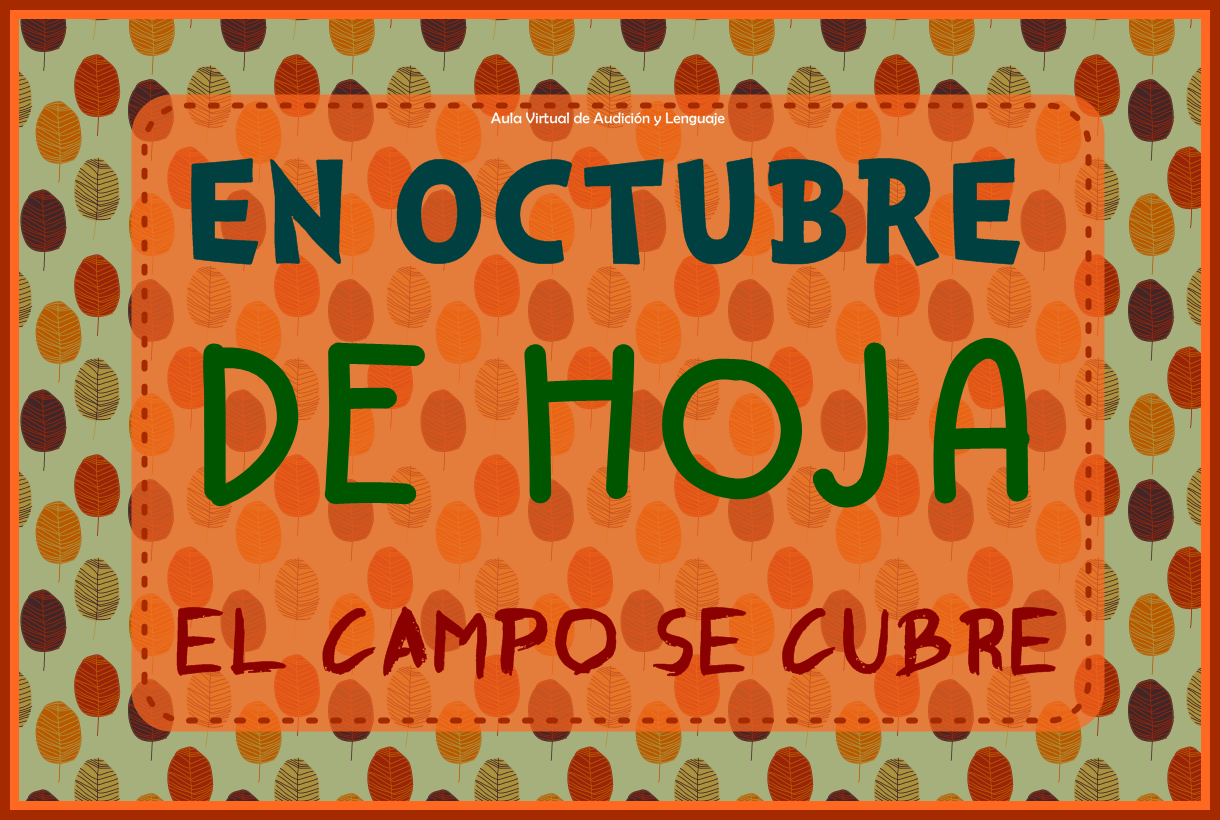 Aula virtual de audici\u00f3n y lenguaje: Refranes de octubre