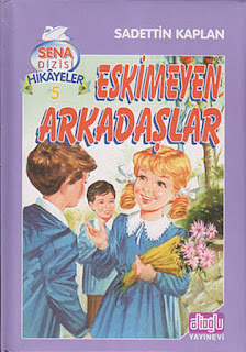 Eskimeyen Arkadaşlar Eskimeyen Arkadaşlar