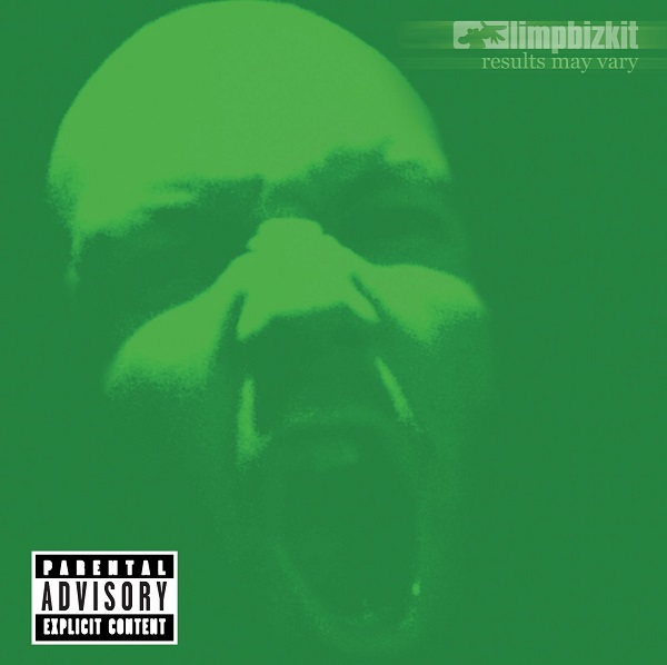 Letskillfirst Limp Bizkit Results May Vary 2003 Itunes