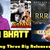 Alia Bhatt three Upcoming Movies 2019 - 2020 - Showbiz Beat