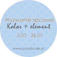 http://blogprzyda-sie.blogspot.com/2015/07/wyzwanie-lipcowe.html