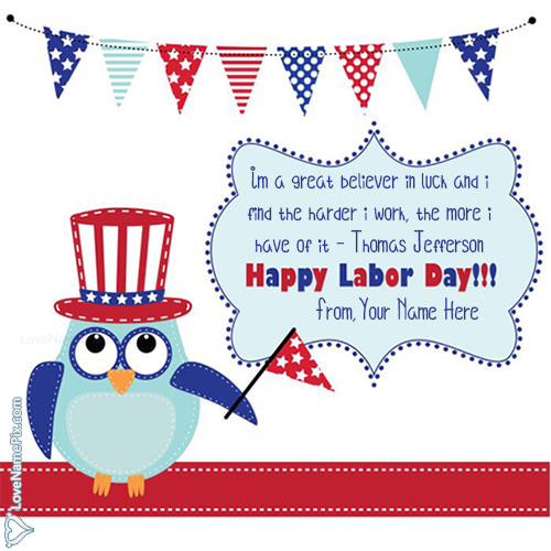 Advance Happy Labor Day 2017 Images,Dp,Pic,Photos And Labor Day In Advance Quotes,SMS,Status And Wallpapers Advance Happy Labor Day 2017 Images,Dp,Pic,Photos And Labor Day In Advance Quotes,SMS,Status And Wallpapers