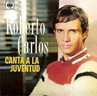 La Rocola de Papá: Discografía completa en español de Roberto Carlos -  Parte N° 1
