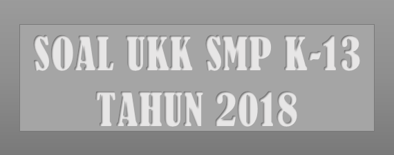 Get Soal Ukk Bahasa Inggris Kls 7 2018 Beserta Kunci Jawaban Pictures
