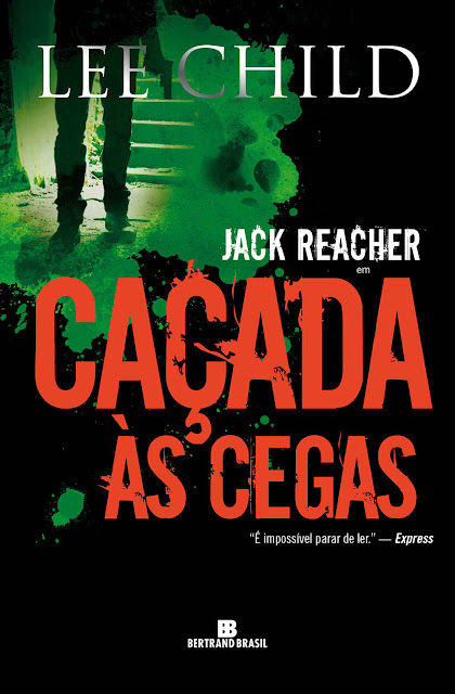 Caçada às cegas - Jack Reacher - Lee Child