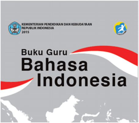 Buku Bahasa Indonesia Guru dan Siswa Kelas 10 SMA MA SMK MAK Edisi