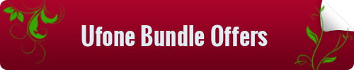 Ufone Bundle Offers