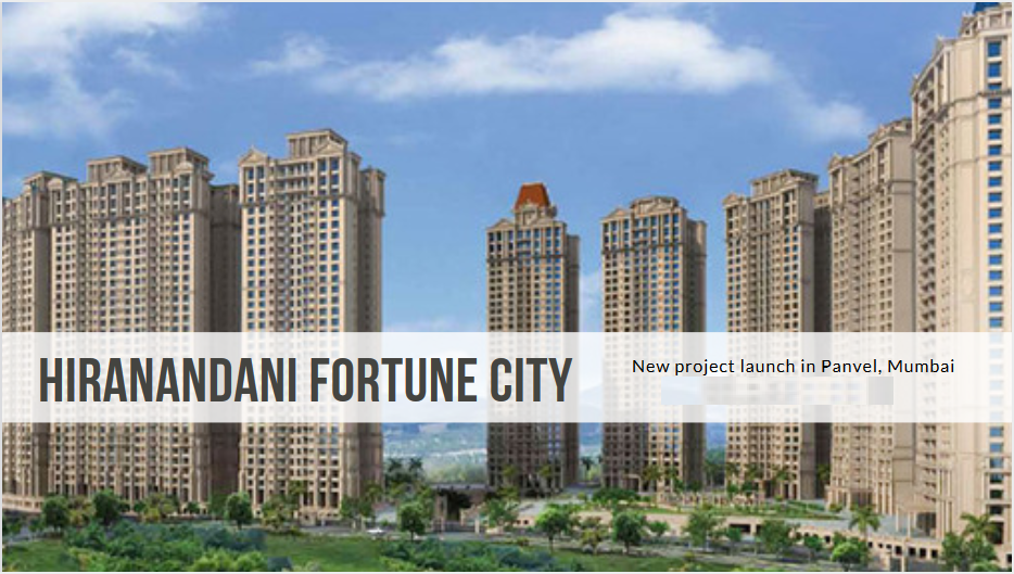 Hiranandani Fortune City New Project Panvel Mumbai with Rera Number