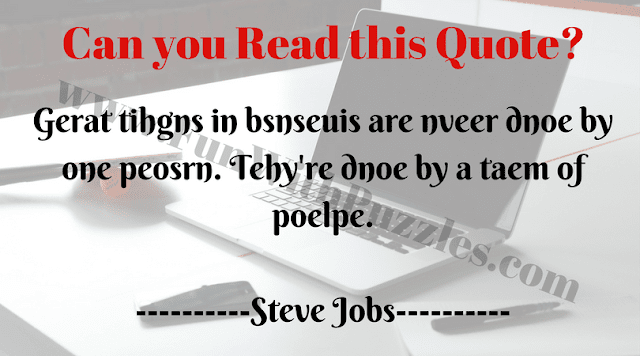 Reading Challenge of encrypted quote by Steve Jobs Reading Challenge of encrypted quote by Steve Jobs