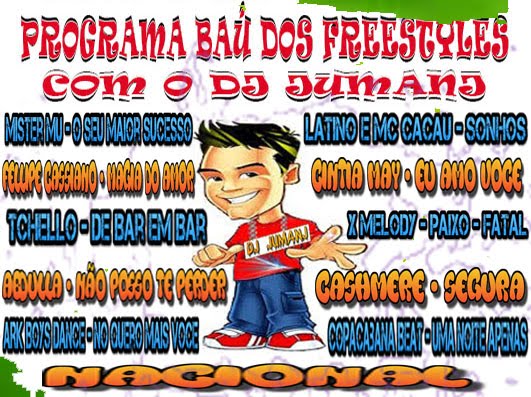 CD DO PROGRAMA BAÚ DOS FREESTYLES COM O DJ JUMANJ NACIONAL