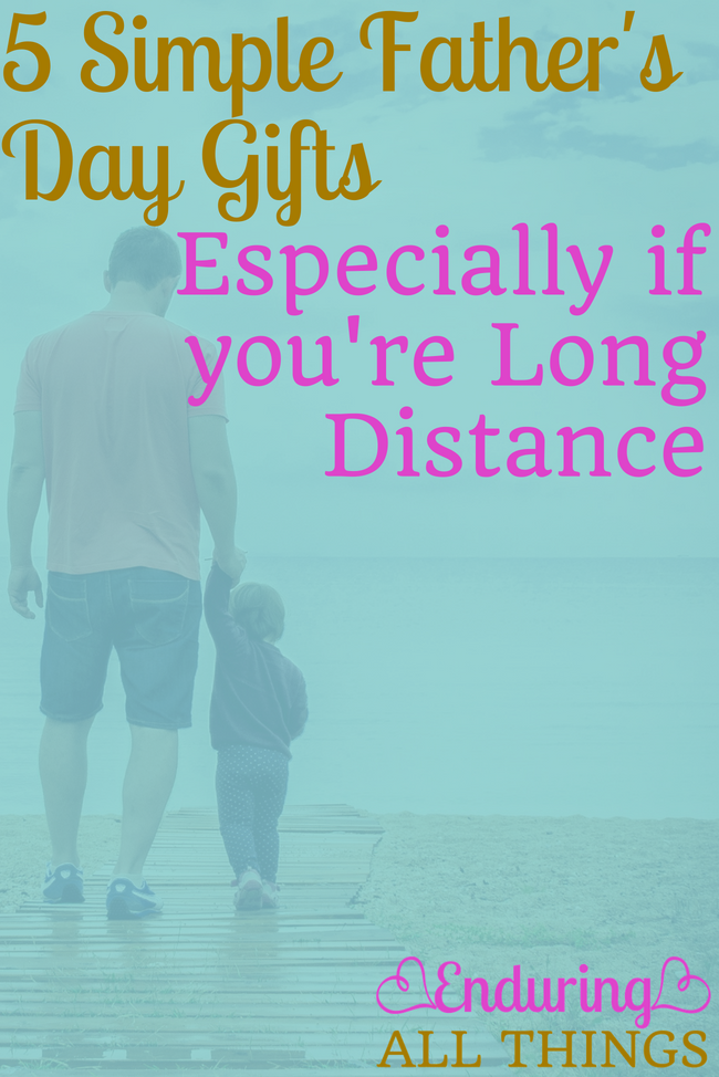5 Simple Father's Day Gifts - Especially if you're Long Distance I live super far away from my dad and Father-in-law so I always try to make Father's Day special from a distance. Here are 5 simple Father's Day gift ideas for when you live far away!