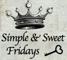 Simple & Sweet Fridays