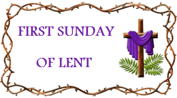1st Sunday of Lent