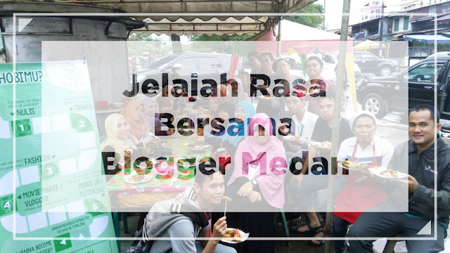 Kegiatan Blogger Medan