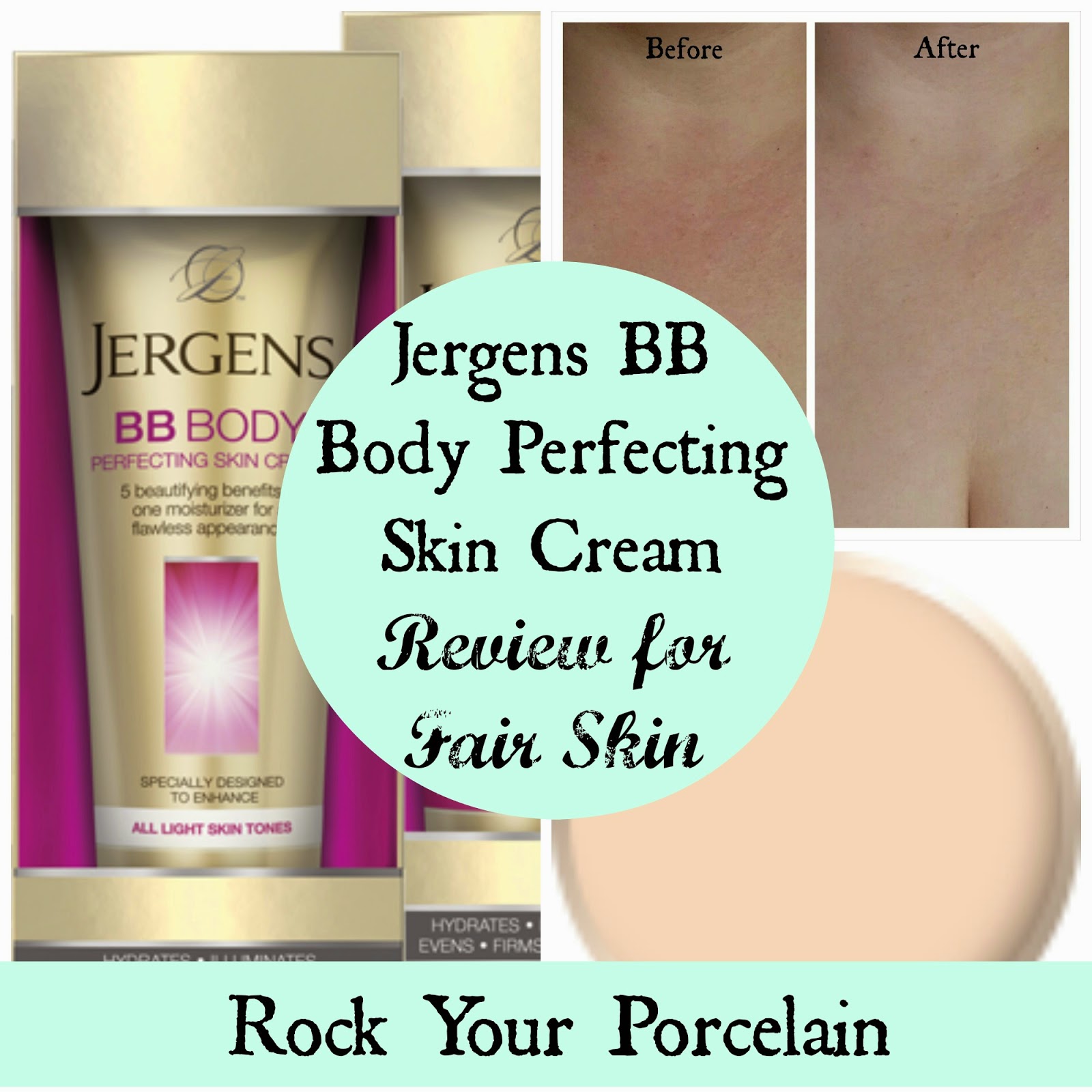 van is genoeg bevind zich Rock Your Porcelain: Jergens BB Body Perfecting Skin Cream Review for Fair  Skin
