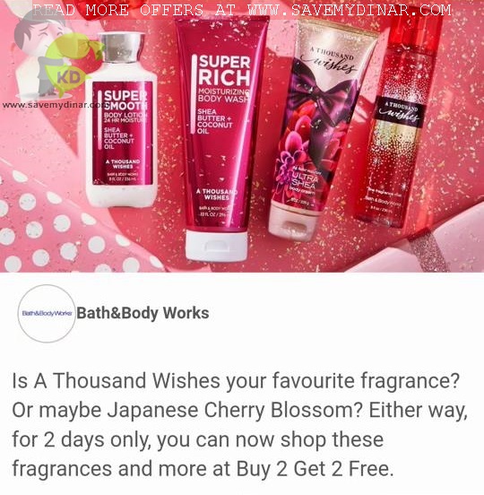 Bath And Body Works Kuwait Buy 2 Get 2 Free SaveMyDinar Offers