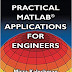 Practical MATLAB Applications for Engineers (Practical Matlab for Engineers) by Misza Kalechman (Author)