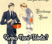 Kinou Nani Tabeta? Kinou Nani Tabeta?