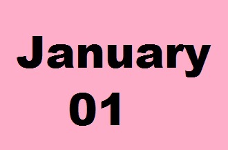 History of January 01-Important Events,Festivals,Born and Deaths of famous People