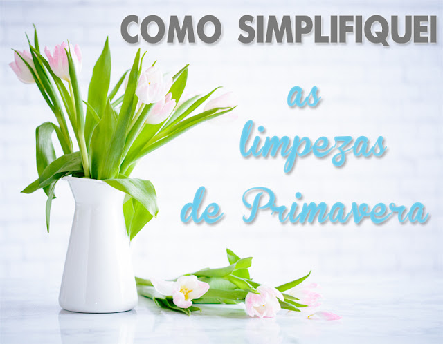 Como_simplificar_as_limpezas_de_primavera Como_simplificar_as_limpezas_de_primavera