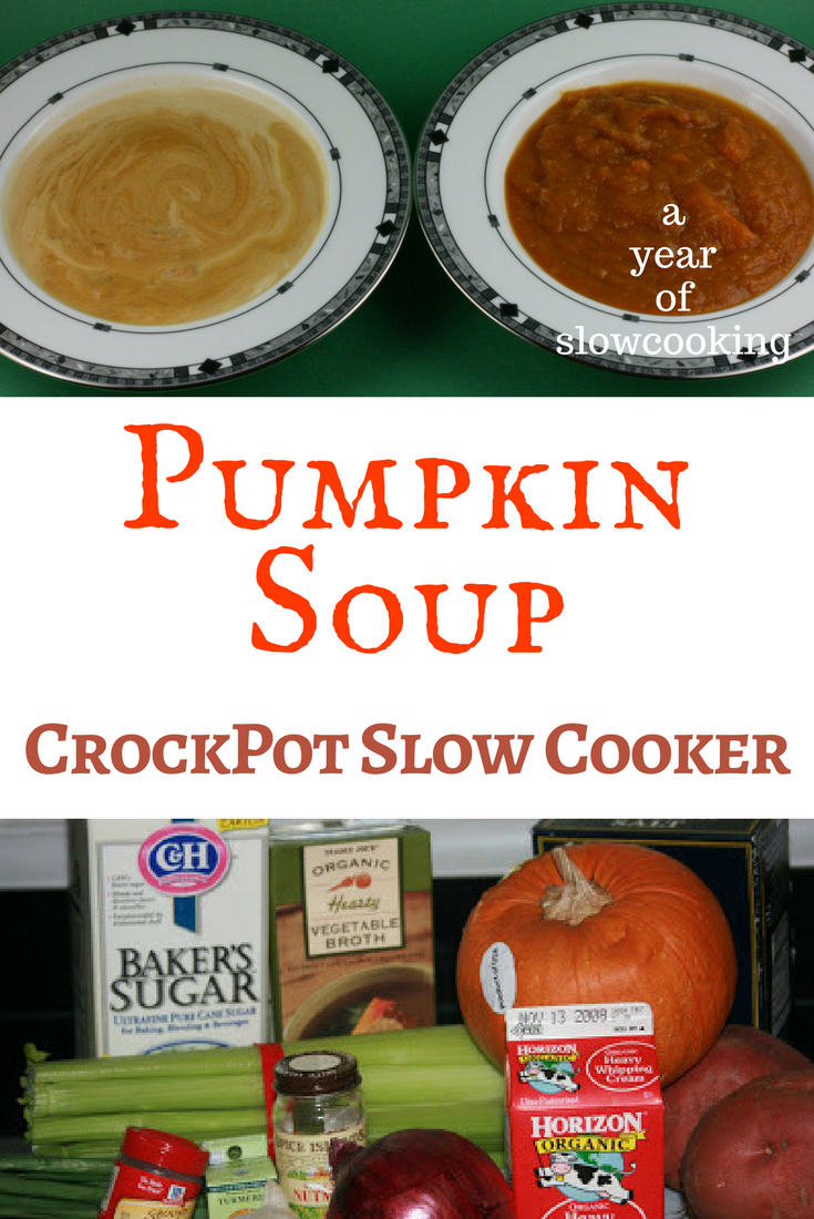 Homemade Creamy Pumpkin Soup CrockPot Recipe A Year of Slow Cooking
