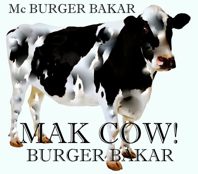 MAK COW! BURGER BAKAR http://mcburgerbakar.blogspot.com