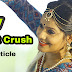 My First Crush - True love happens only once but crush happens so many times.