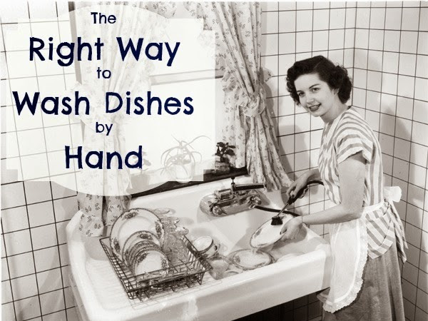 The Right Way to Wash Dishes by Hand