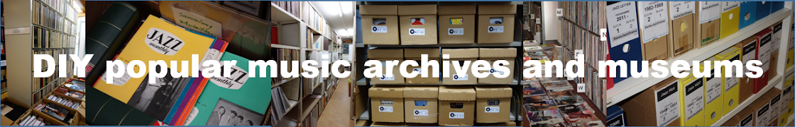 DIY popular music archives and museums