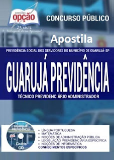 Apostila Guarujá Previdência (SP) Técnico Previdenciário (Grátis CD)