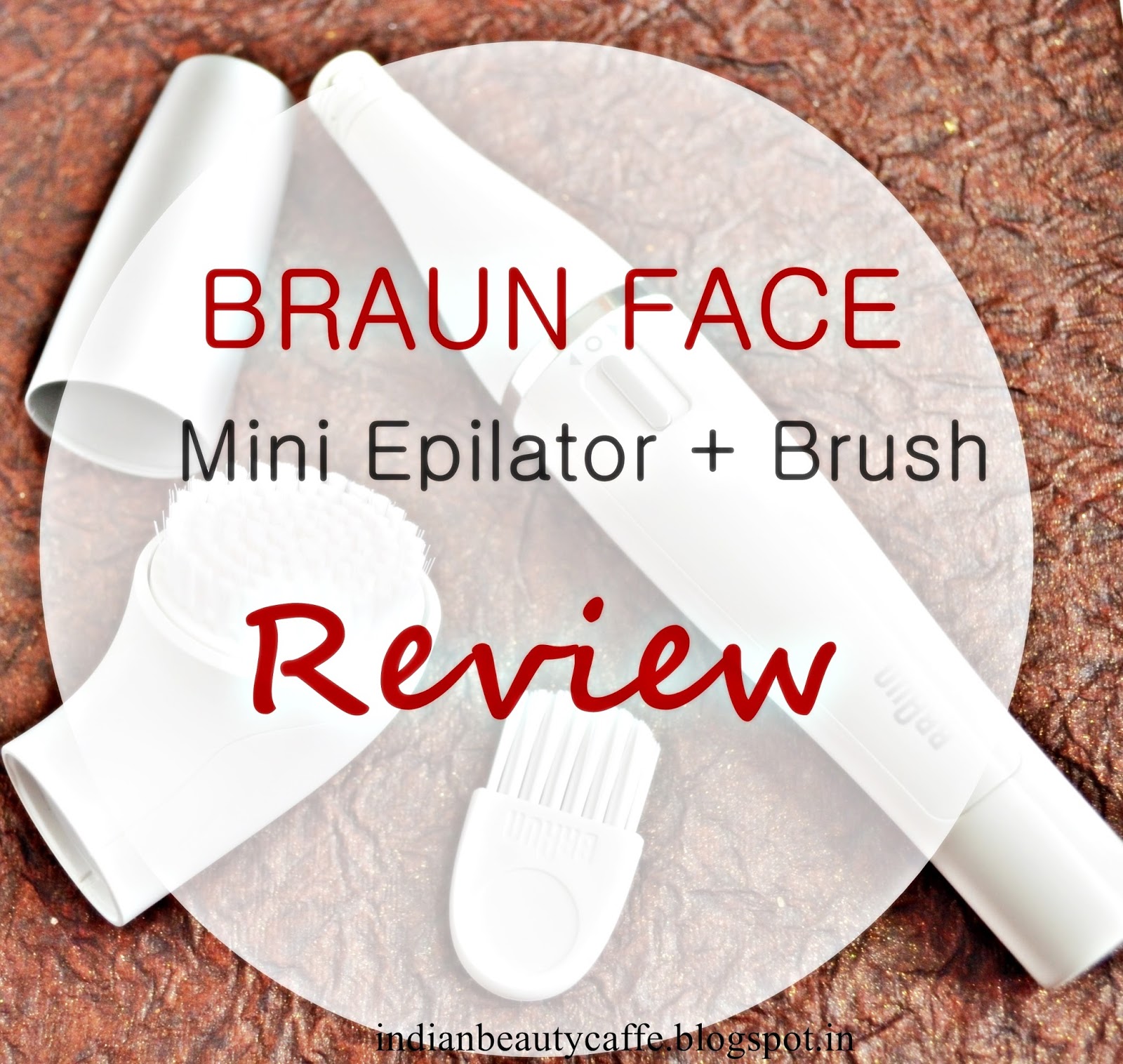 Indian Beauty Cafe BRAUN Face Mini Epilator + Cleansing Brush In