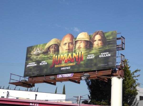Jumanji: Welcome to the Jungle movie billboard Jumanji Welcome to Jungle billboard