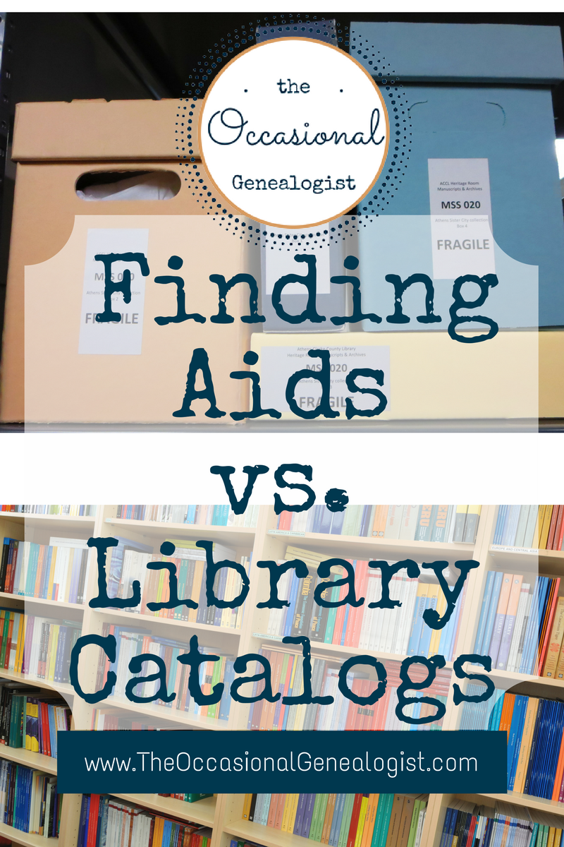 Finding Aids vs. Library Catalogs