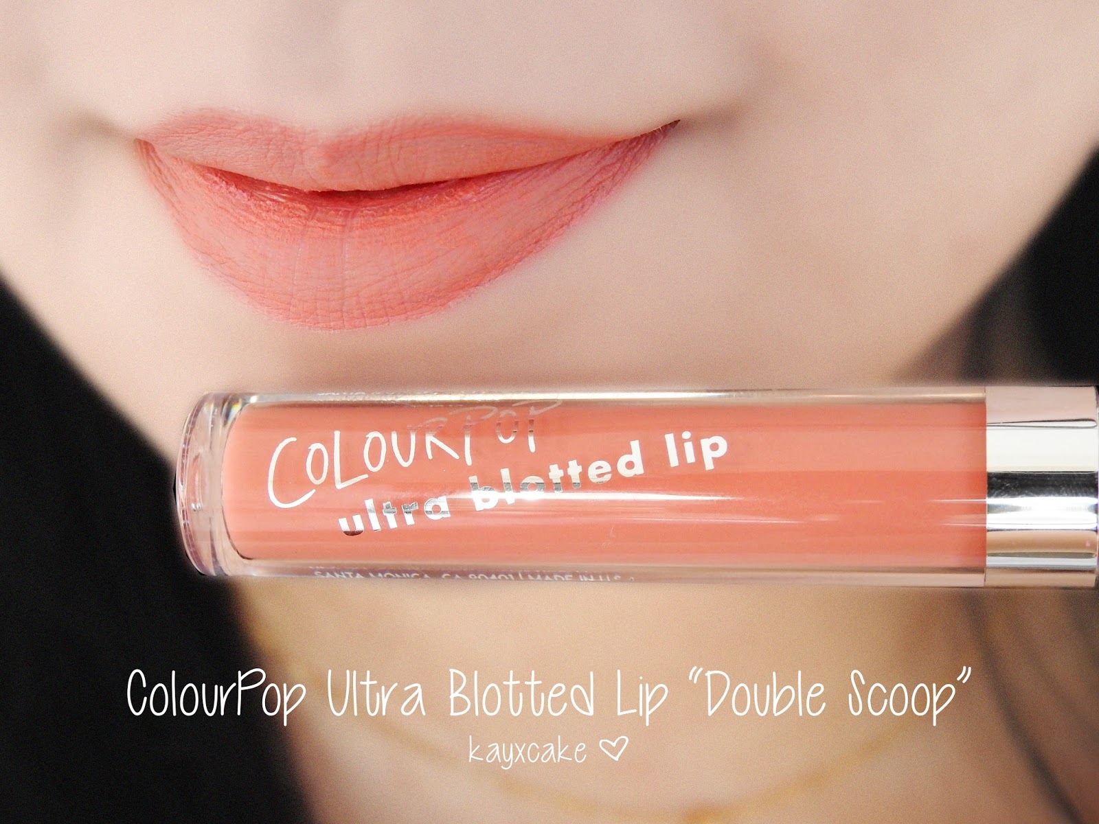 Kay Cake Beauty COLOURPOP Ultra Blotted Lips First Impression & Lip