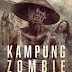 Download Kampung Zombie (2015) WEBDL Full Movie