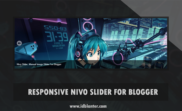 Membuat Responsive Nivo Slider di Blogger