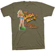 Authentic Whoa Nellie! Big Juicy Melons T-Shirts