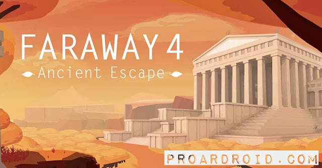  لعبة Faraway 4 Ancient Escape نسخة مهكرة كاملة للأندرويد logo