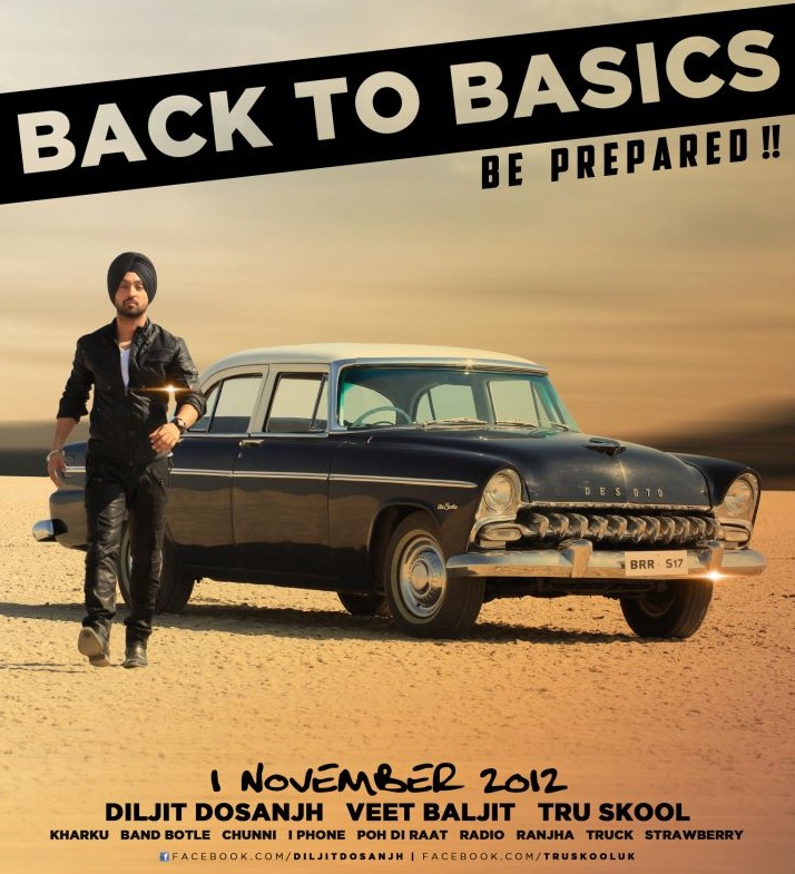 diljit back to basics full album download Diljit dosanjh goes 'back to basics' with tru skool – out now on.