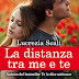 "La distanza tra me e te" di Lucrezia Scali