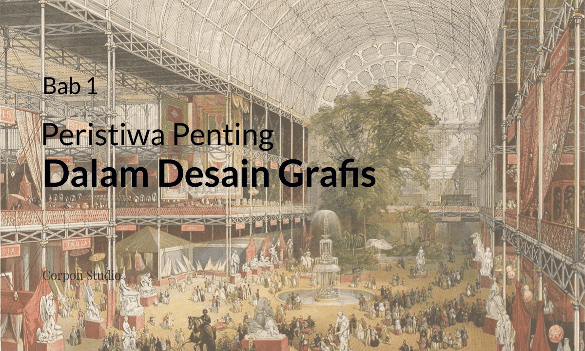 Peristiwa Penting Dalam Desain Grafis Peristiwa Penting Dalam Desain Grafis