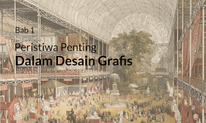 Peristiwa Penting Dalam Sejarah Desain Grafis