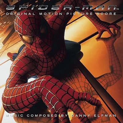 La Música, El cine y Yo: Spider-Man (Soundtrack)